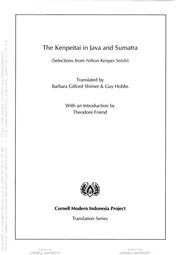 The Kenpeitai in Java and Sumatra : selections from The authentic history of the Kenpeitai (Nihon kenpei seishi) / by the National Federation of Kenpeitai Veterans' Associations (Zenkoku Kenyukai Rengokai Hensan Iinkai) (Cornell Modern Indonesia Collection)