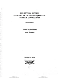 The Putera reports; problems in Indonesian-Japanese wartime cooperation (Cornell Modern Indonesia Collection)