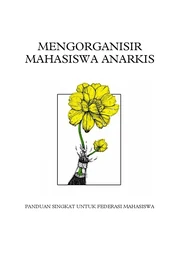 Mengorganisir Mahasiswa Anarkis