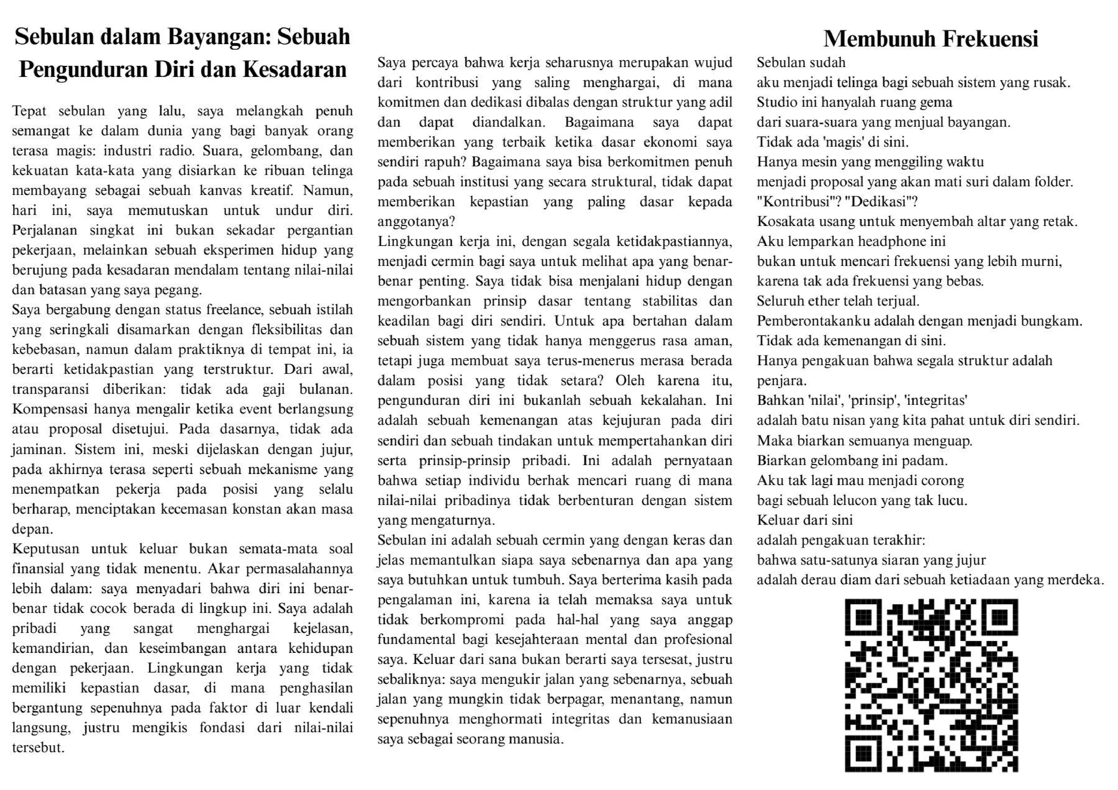 Sebulan dalam Bayangan: Sebuah Pengunduran Diri dan Kesadaran
