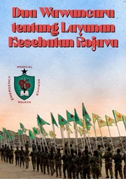 Dua Wawancara Tentang Layanan Kesehatan Rojava