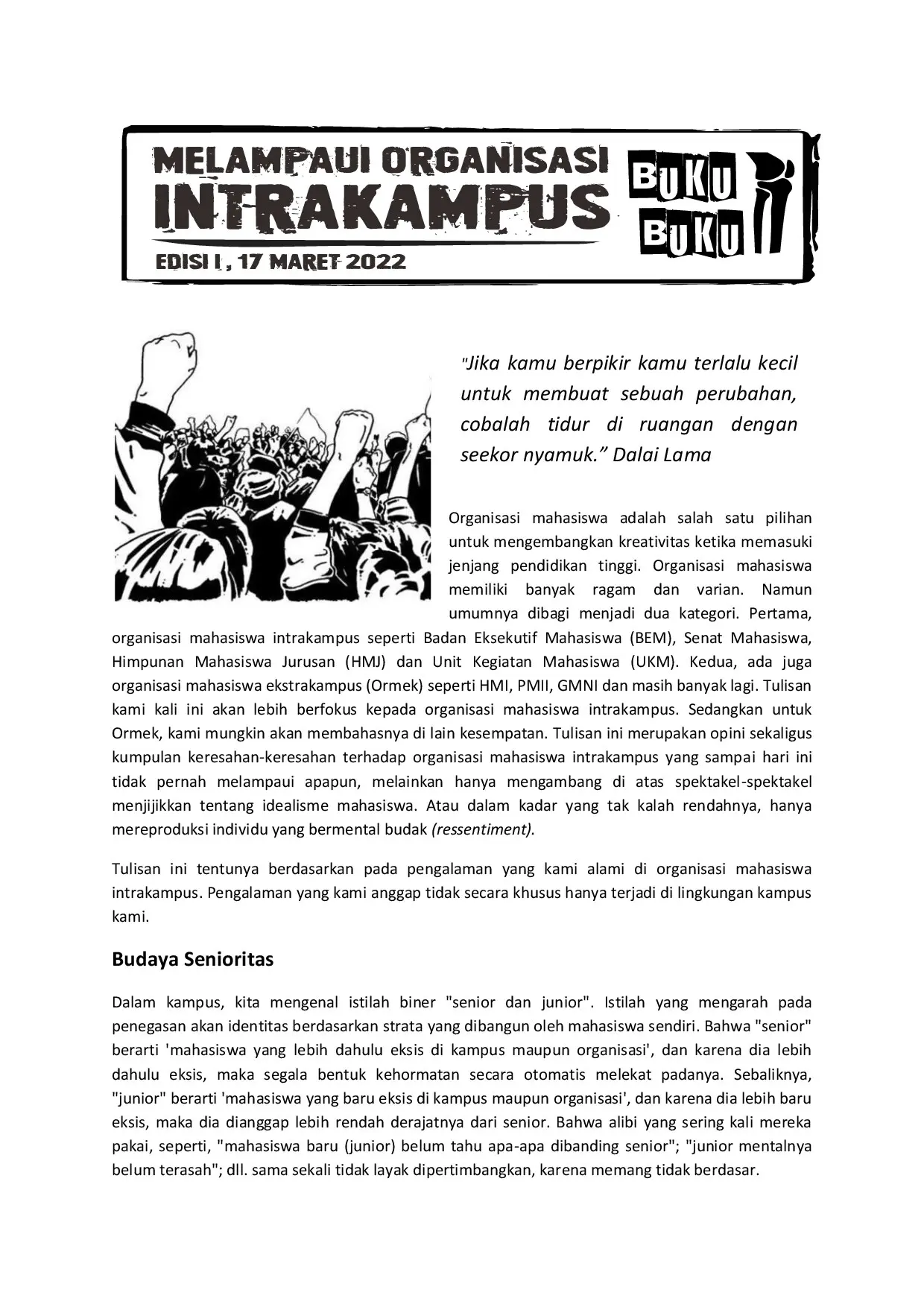 Melampaui Organisasi Intra Kampus