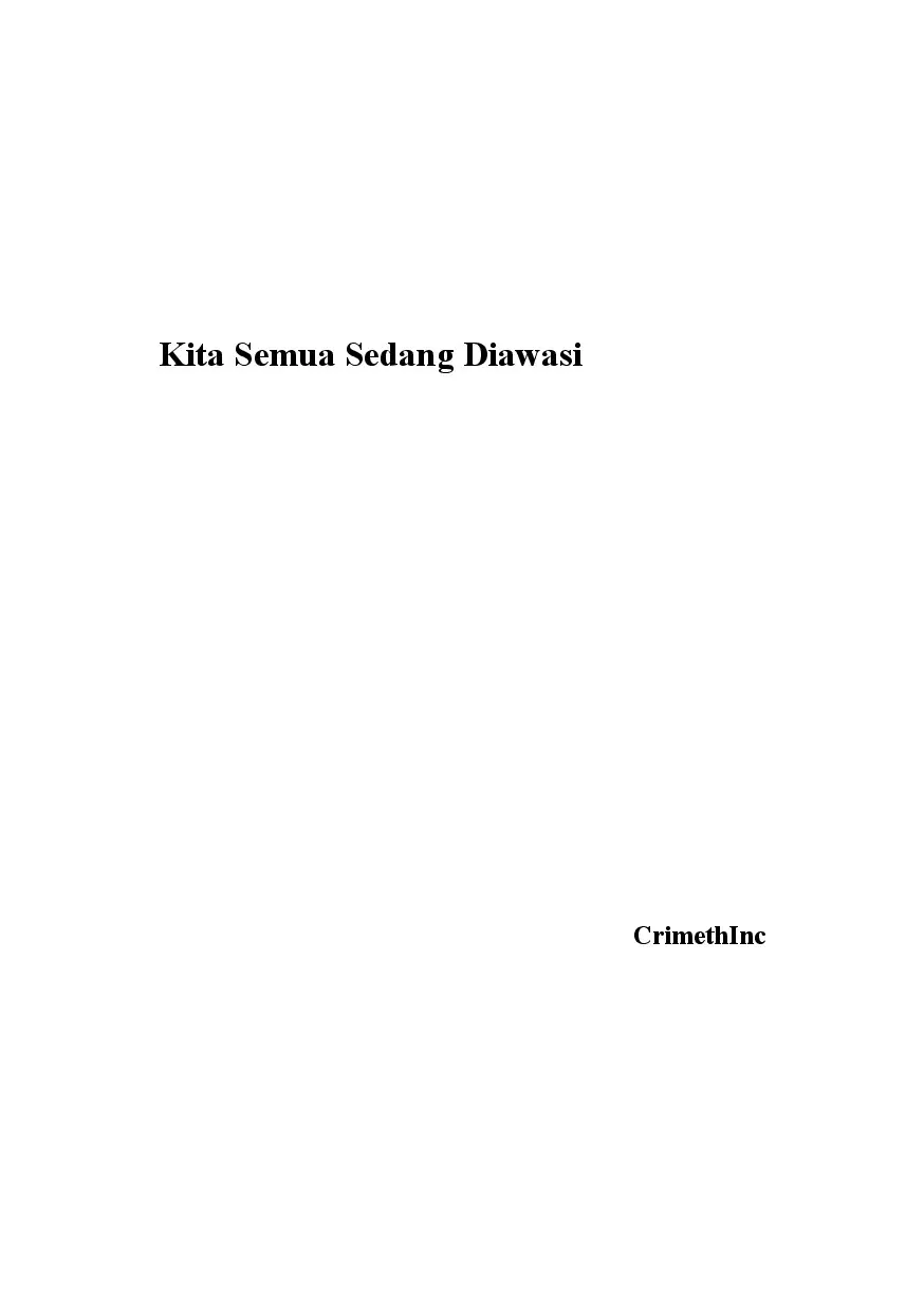 Kita Semua Sedang Diawasi