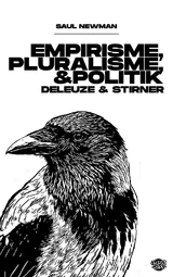 Empirisme, Pluralisme dan Politik Deleuze dan Stirner