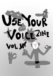 Use Your Voice Zine Vol.3