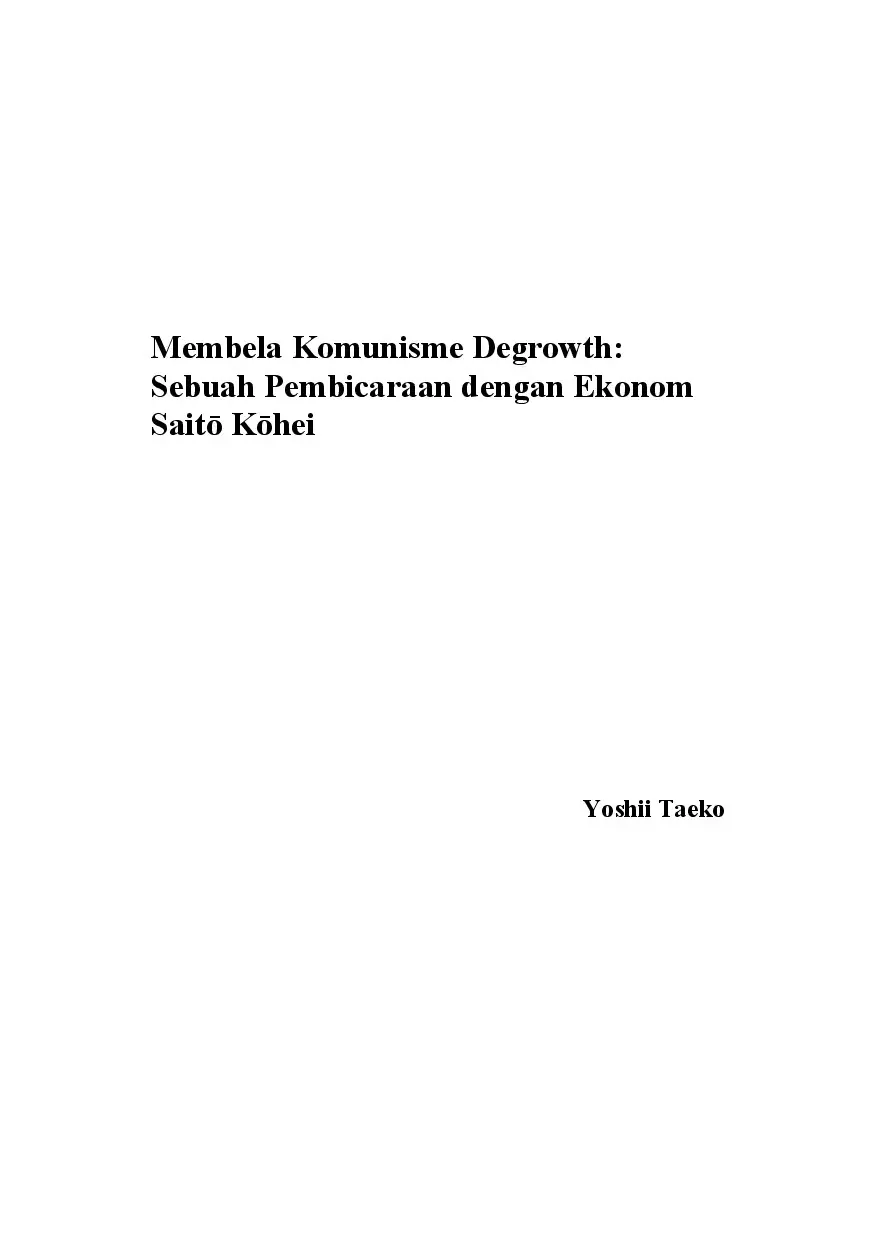 Membela Komunisme Degrowth: Sebuah Pembicaraan dengan Ekonom Saitō Kōhei