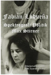 Spektrografi Politik Max Stirner