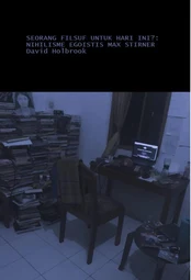 Filsuf Untuk Hari Ini Nihilisme Egoistis Max Stirner