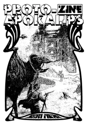 Proto-Apokalips Zine (Seri Fiksi)