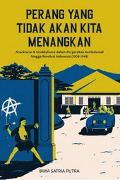Perang Yang Tidak Akan Kita Menangkan