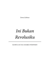 Ini Bukan Revolusiku: Kumpulan Esai Anarko-Feminisme