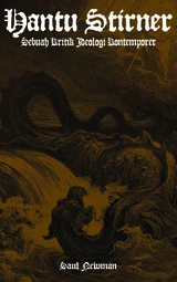 Hantu Stirner: Sebuah Kritik Ideologi Kontemporer