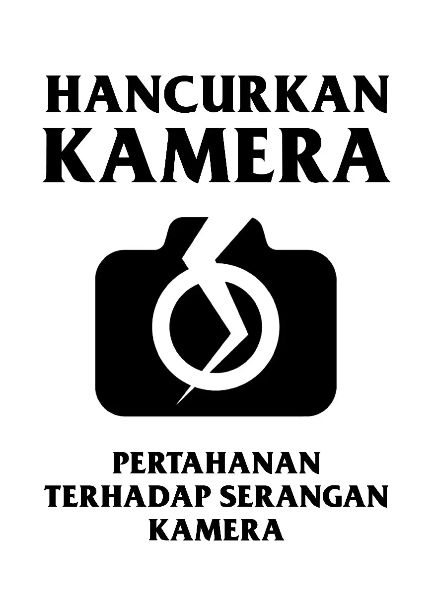 Hancurkan Kamera: Pertahanan Terhadap Serangan Kamera