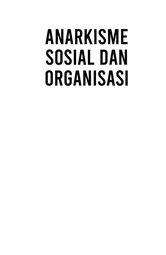 Anarkisme Sosial dan Organisasi