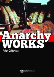 Anarchy Works