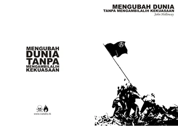 Mengubah Dunia Tanpa Mengambilalih Kekuasaan
