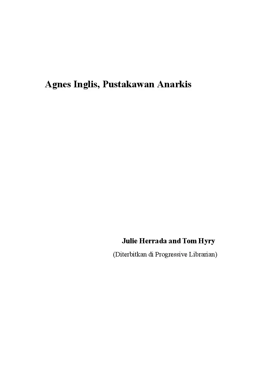 Agnes Inglis, Pustakawan Anarkis