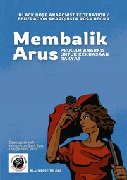 Membalik Arus: Program Anarkis untuk Kekuasaan Rakyat