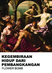 Kegembiraan Hidup Dari Pembangkangan