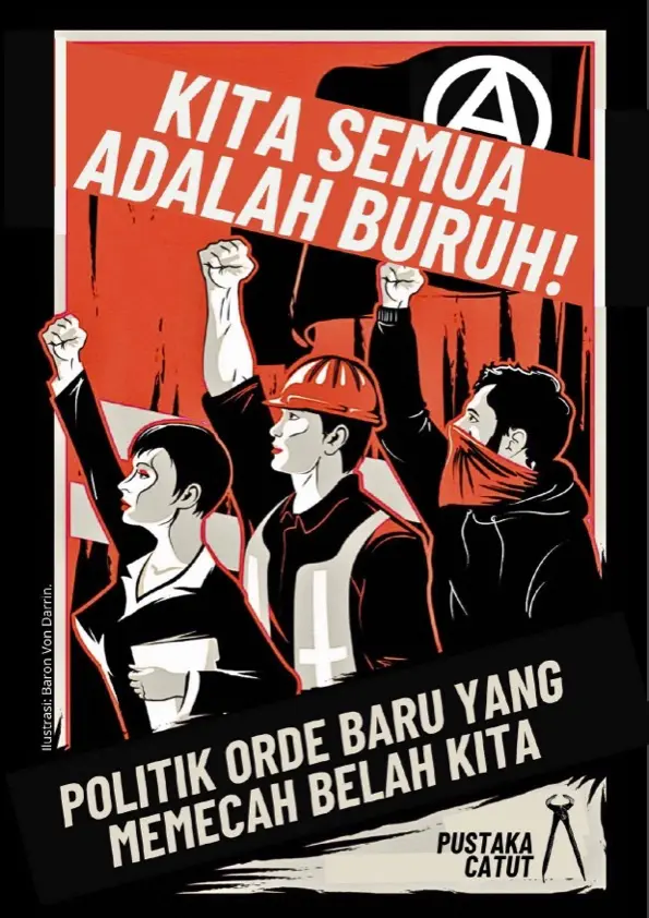 Kita Semua adalah Buruh