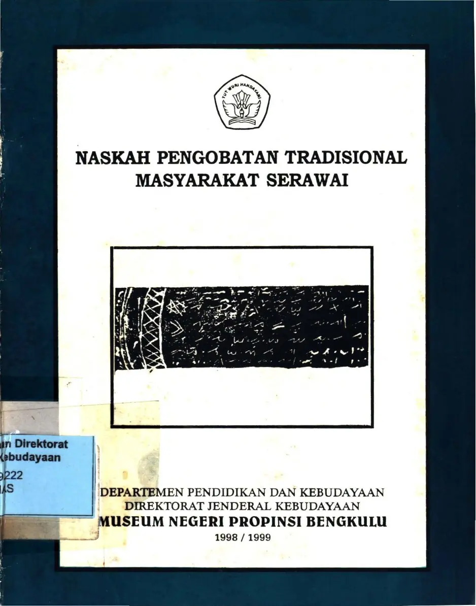 Naskah pengobatan tradisional masyarakat Serawai