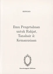 Ilmu Pengetahuan untuk Rakjat, Tanahair & Kemanusiaan