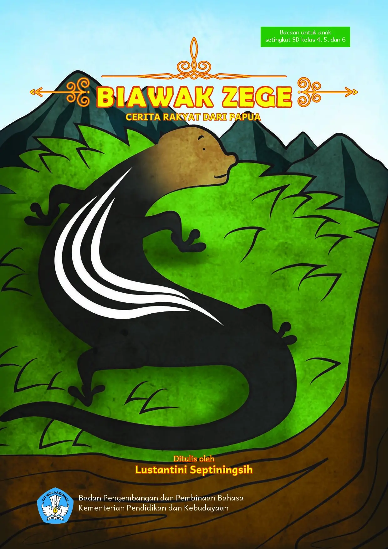 Biawak Zege : cerita rakyat dari Papua