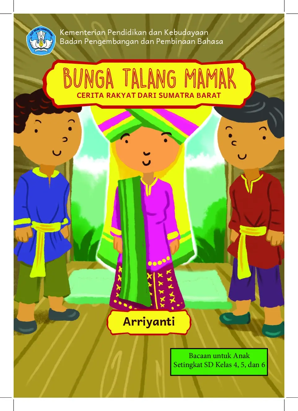 Bunga talang mamak: cerita rakyat dari Sumatra Barat