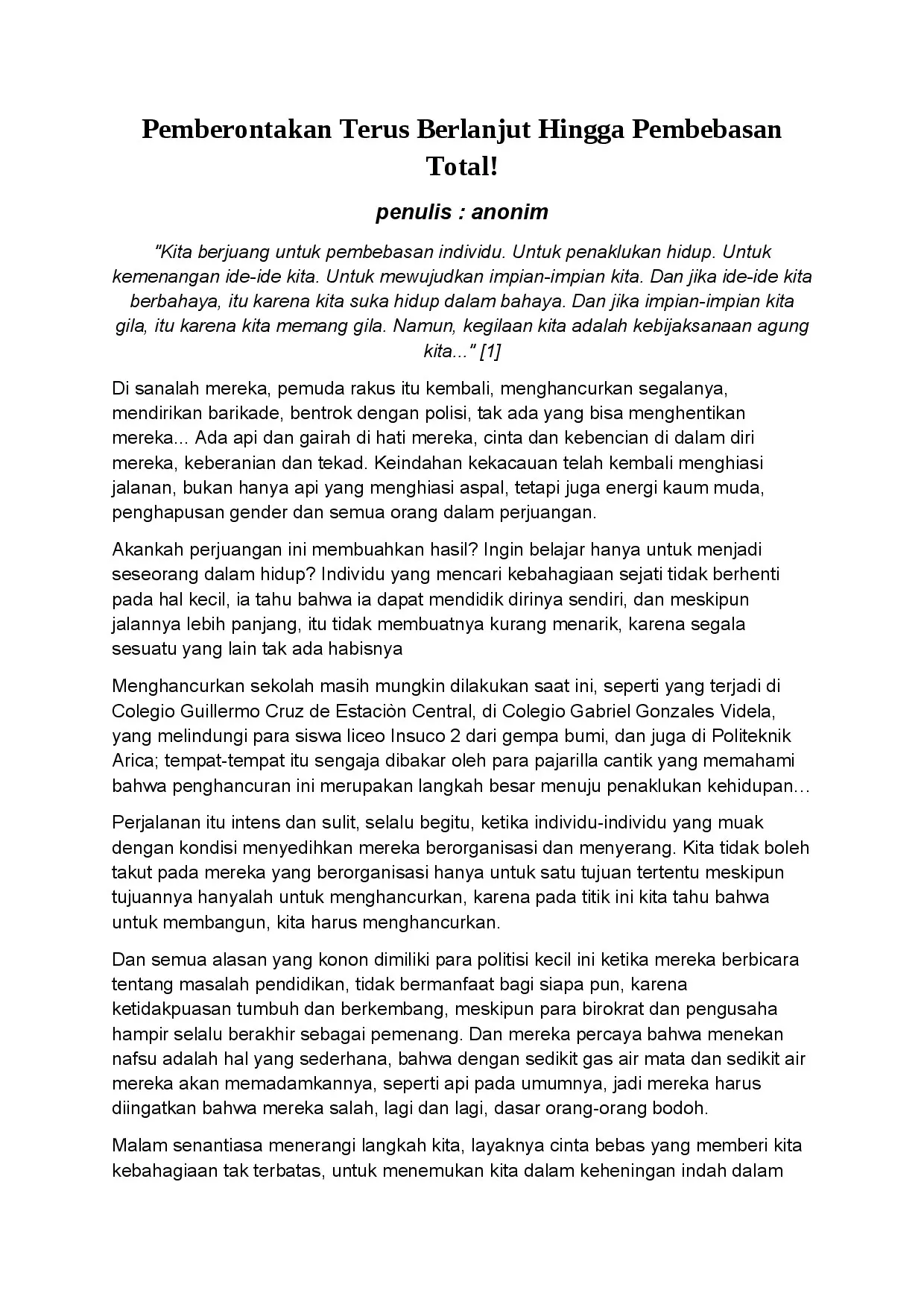 Pemberontakan Terus Berlanjut Hingga Pembebasan Total