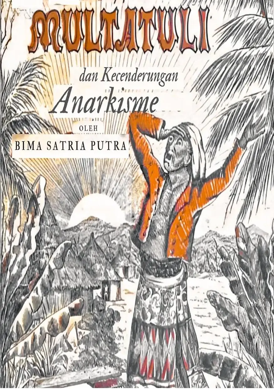 Multatuli dan Kecenderungan Anarkisme
