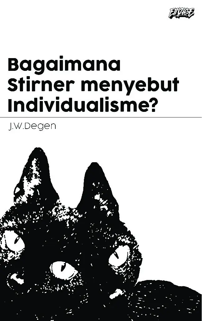 Bagaimana Stirner Menyebut Individualisme