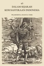 45 dalam Sejarah Kesusasteraan Indonesia