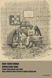 Dari Tanah Hindia Berkeliling Bumi