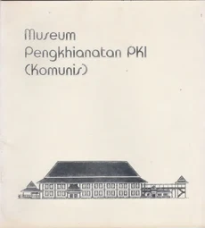 Booklet Museum Pengkhianatan PKI ( Komunis)