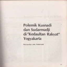 A compilation of essays on the polemic between Kusnadi and Sudarmaji in Kedaulatan Rakyat daily