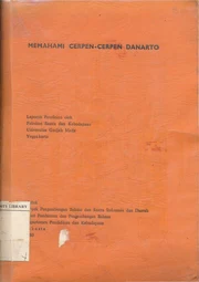 Memahami Cerpen-cerpen Danarto (Understanding Danarto's Short Stories)