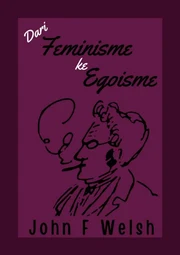 Dari Feminisme Ke Egoisme
