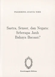 Sastra, Sensor, dan Negara
