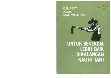 Untuk Bekerdja Lebih Baik Dikalangan Kaum Tani