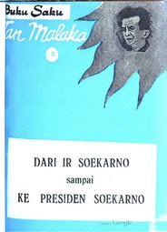Dari Ir Soekarno Sampai ke Presiden Soekarno