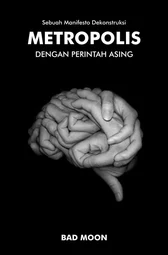 Metropolis: Dengan Perintah Asing (Bad Moon)