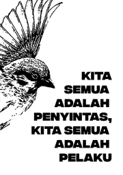 Kita Semua adalah Penyintas, Kita Semua adalah Pelaku.