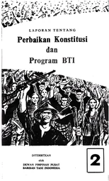 Laporan tentang Perbaikan Konstitusi dan Program BTI (DPP BTI)