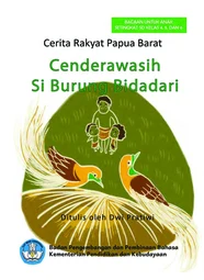 Cendrawasih Si Burung Bidadari
