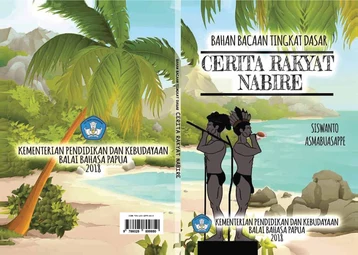 Cerita rakyat Nabire: bahan bacaan tingkat dasar