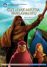 Cut Nyak Meutia Pahlawanku