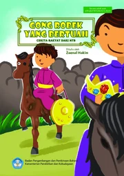 Gong robek yang bertuah : cerita rakyat dari NTB