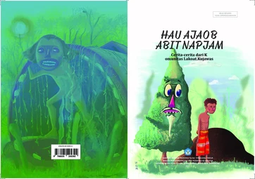 Hau ajaob abit napjam: cerita-cerita dari Komunitas Lakoat Kujawas