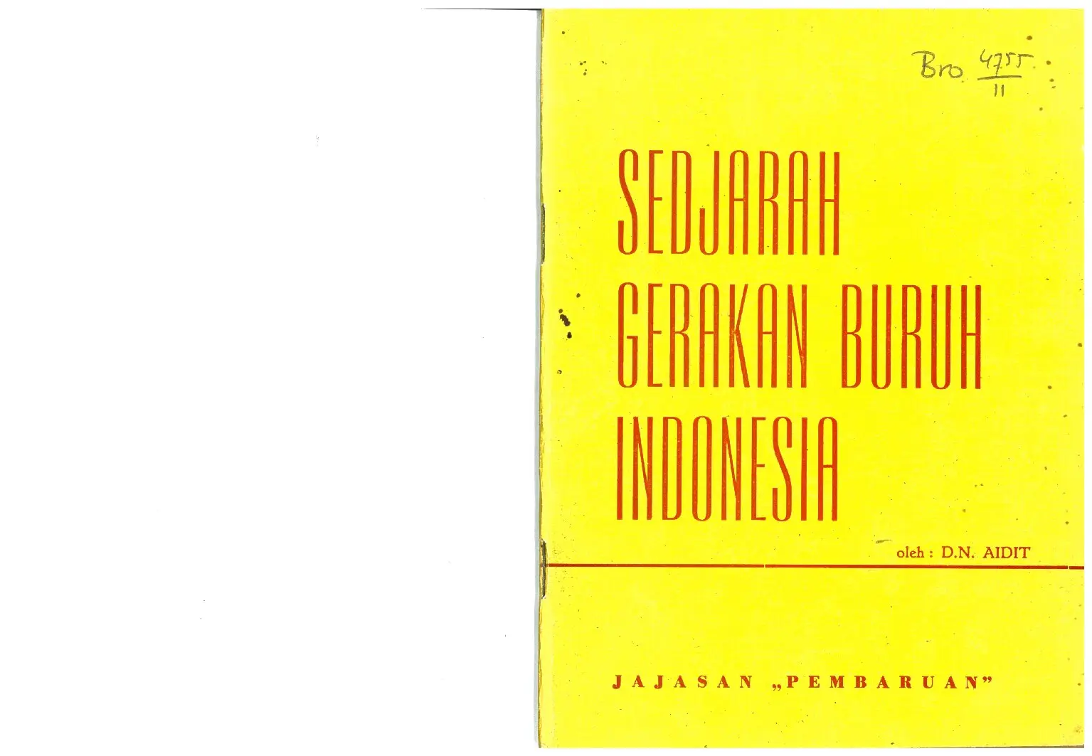 Sedjarah Gerakan Buruh Indonesia