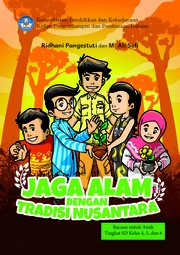 Jaga alam dengan tradisi Nusantara